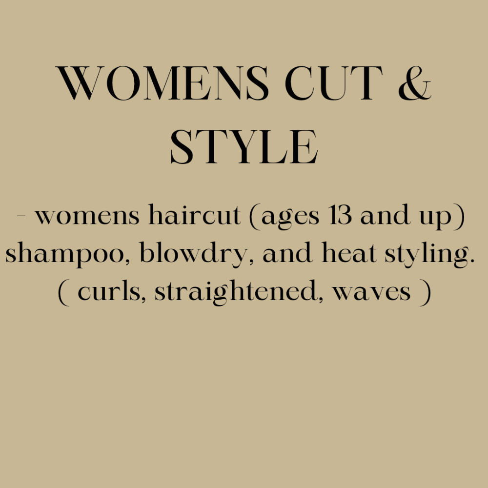 WOMEN'S CUT + STYLE