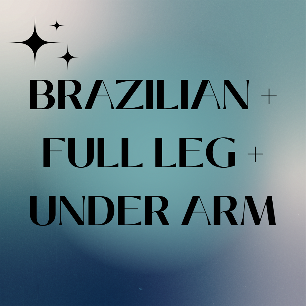 BRAZILIAN + FULL LEG + UNDERARMS