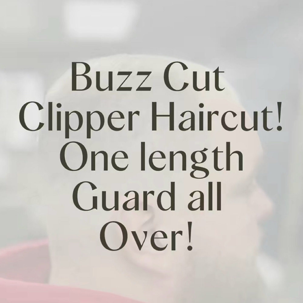 Buzz Cut at Cuts By Ky in Hagerstown, MD