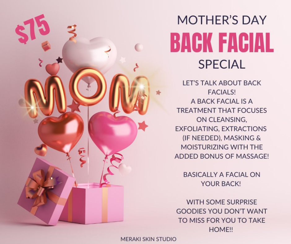 Back Facial SPECIAL!
