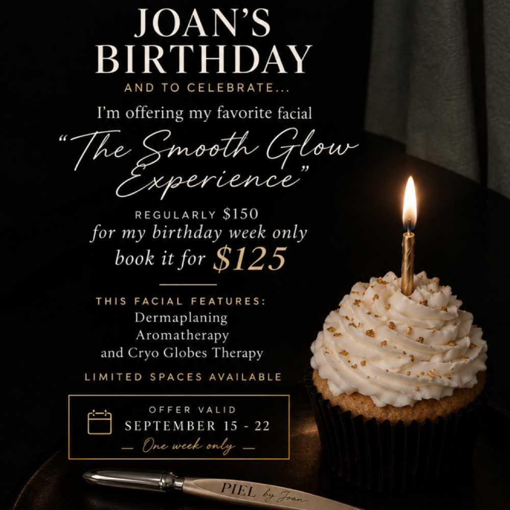 Joan’s Birthday Facial at PIEL by Joan in Crystal Lake, IL