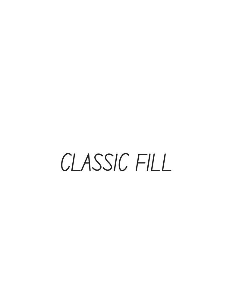 Classic Filll