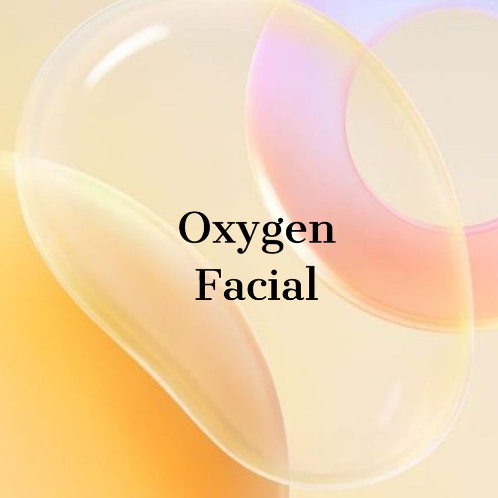 Oxygen Facial