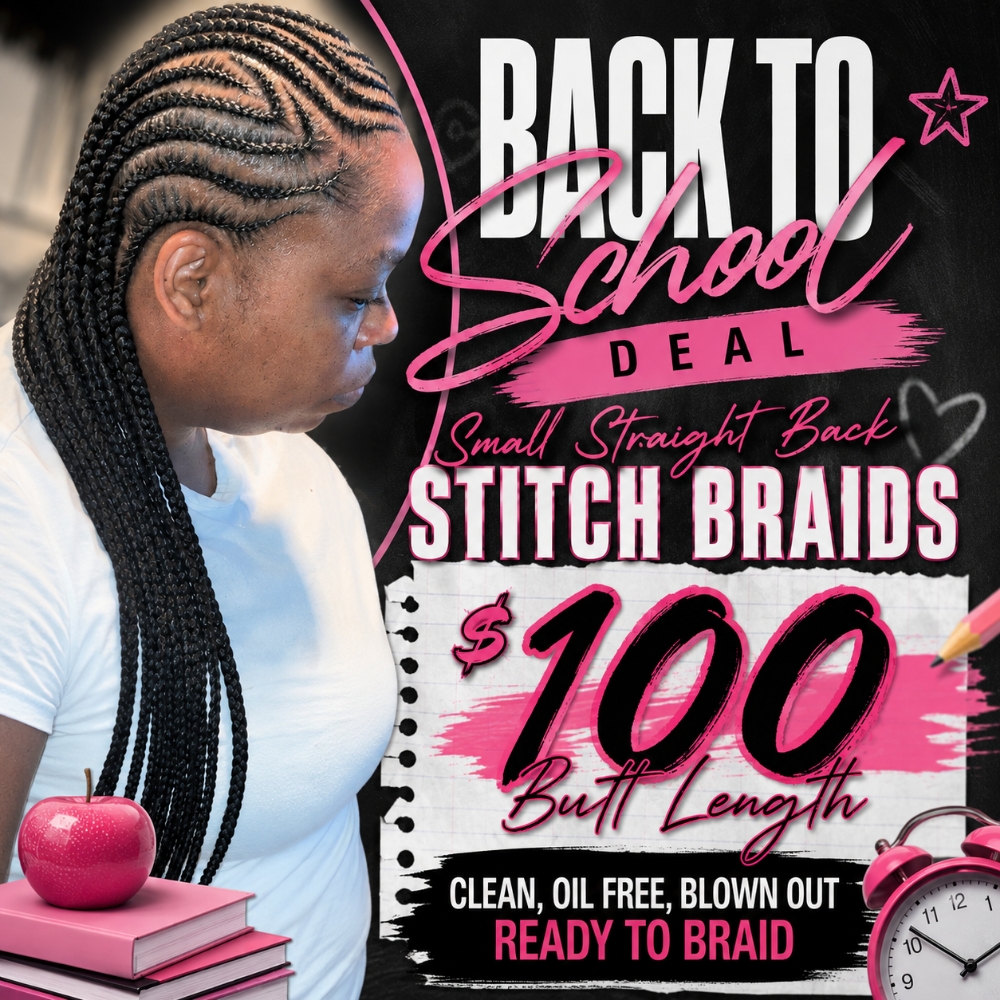 $100 BUTT LENGTH STITCH BRAIDS at Ms K Hair Braiding in Cincinnati, OH