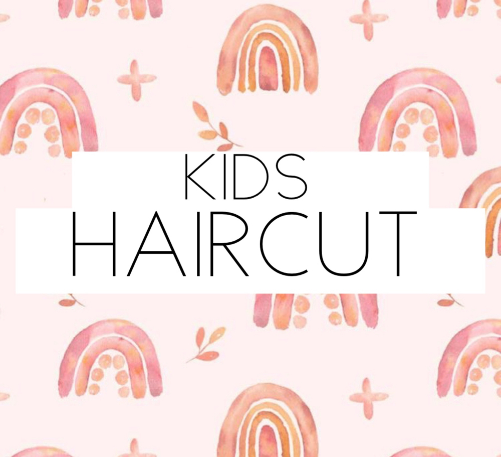 Kids Haircut (under 11 y/o)