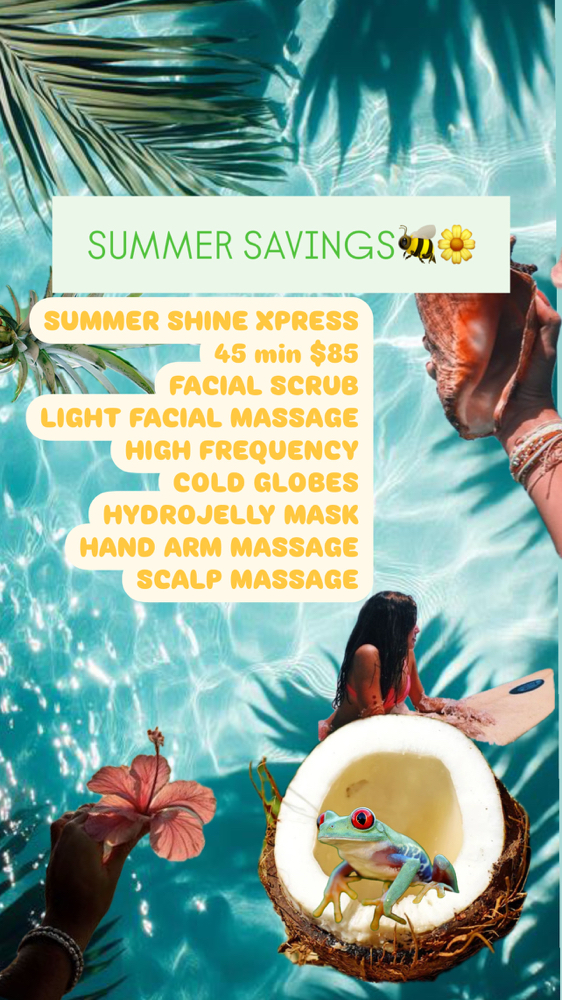 SUMMER SHINE XPRESS FACIAL