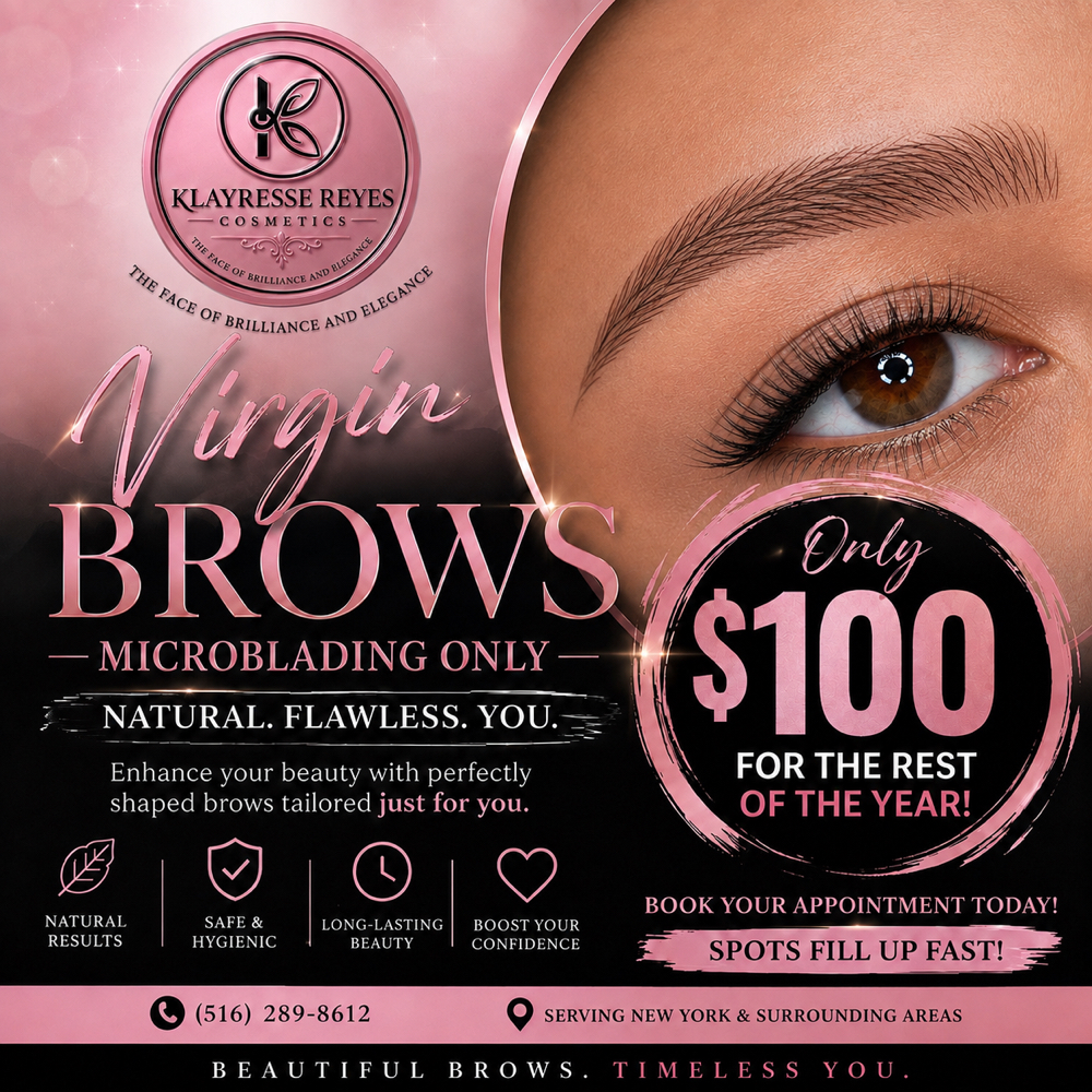 $100 Microblading For Virgin Brows at Klayresse Reyes cosmetics in Oceanside, NY
