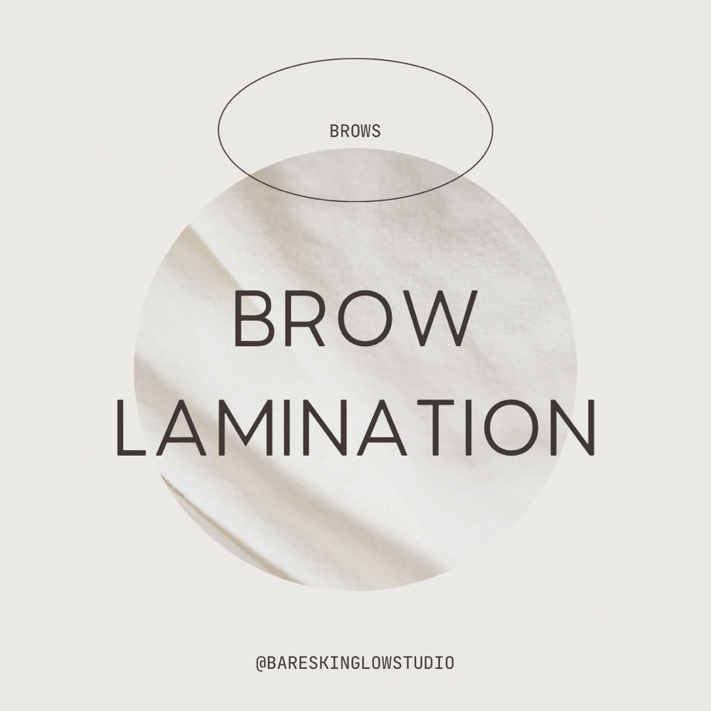 Brow Lamination at Bare Skin Glow Studio in Vacaville, CA