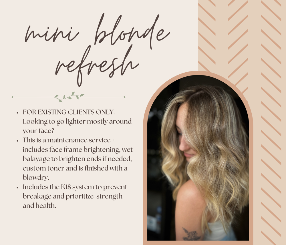 Mini Blonde Refresh