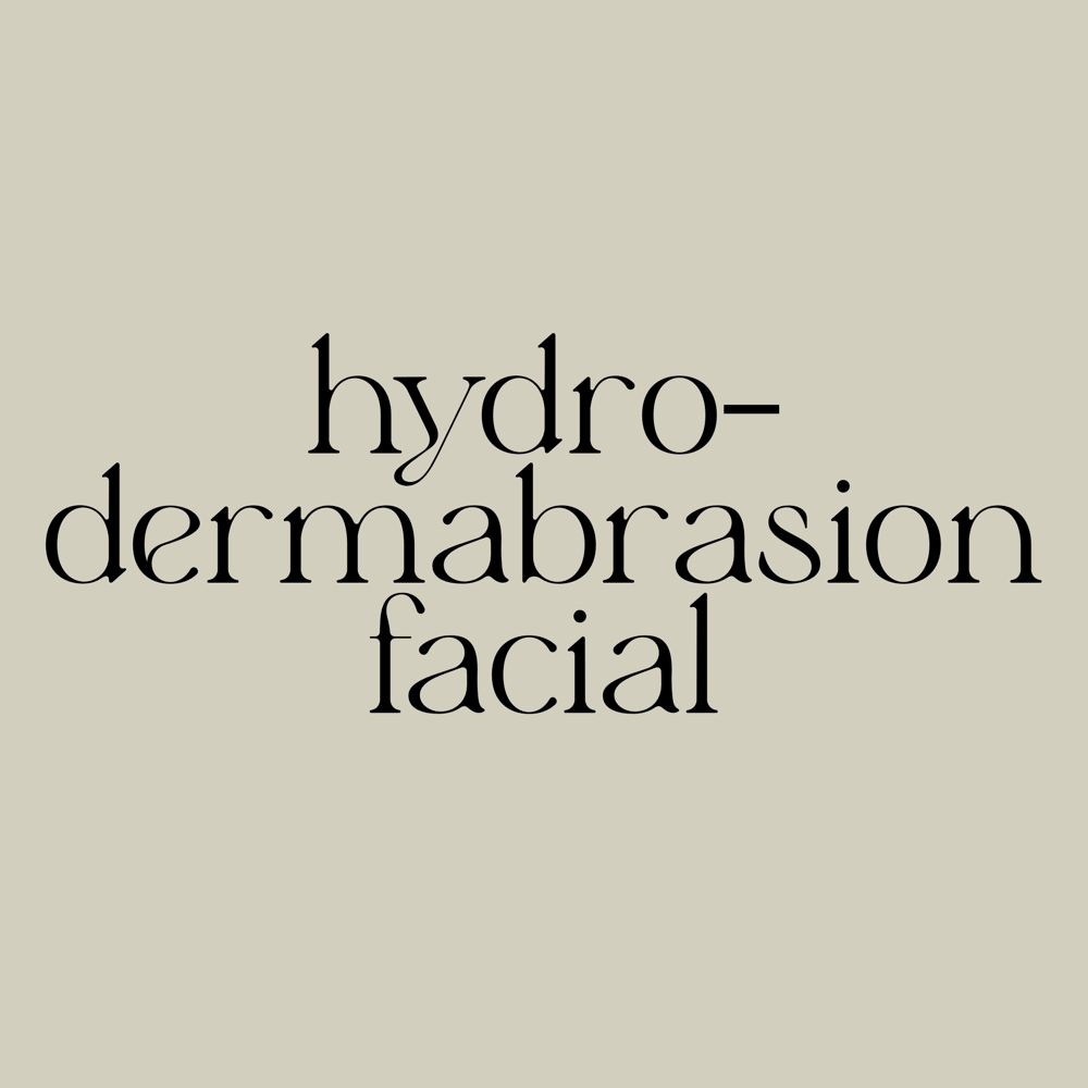 HYDRO-DERMABRASION FACIAL