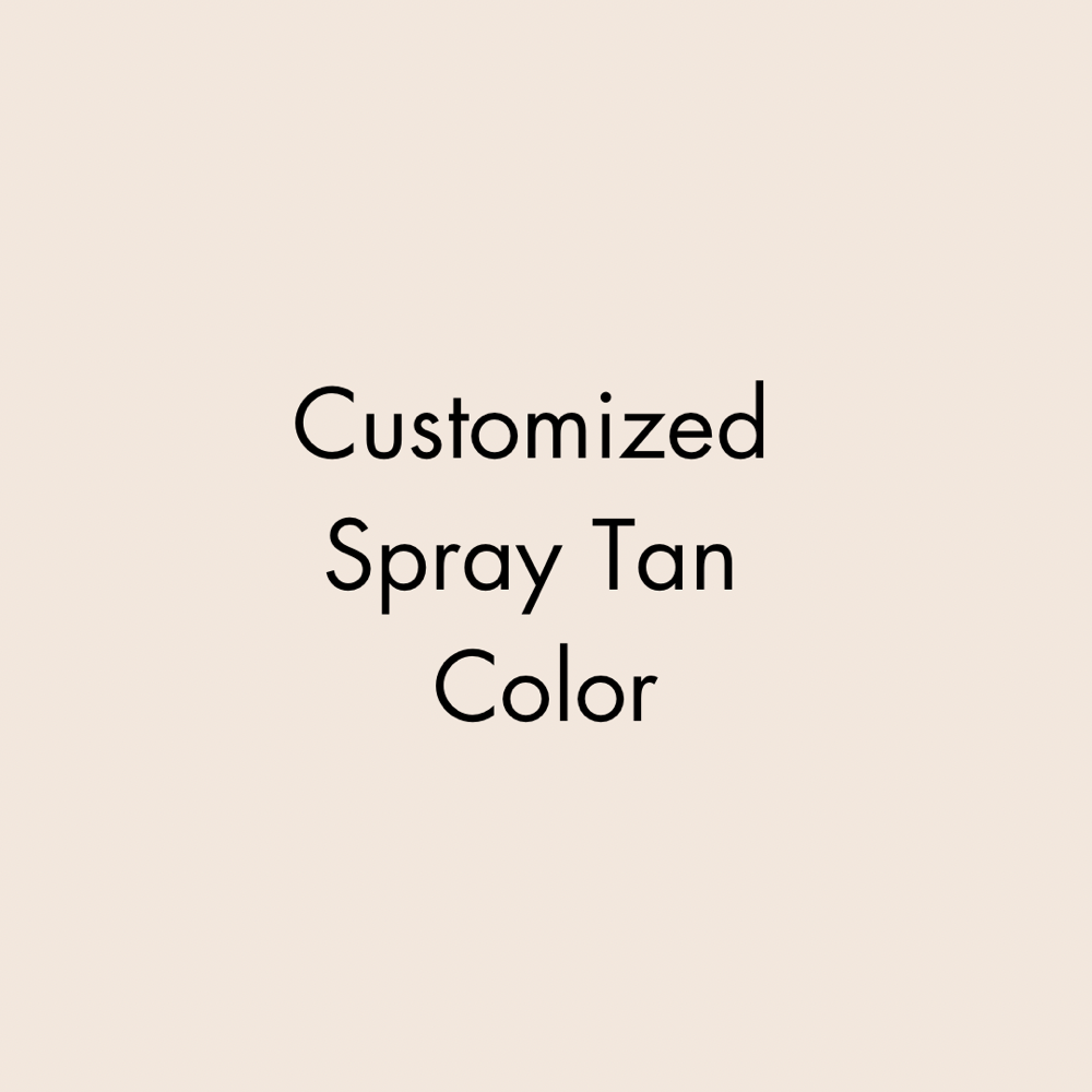 Spray Tan Custom Color Add On