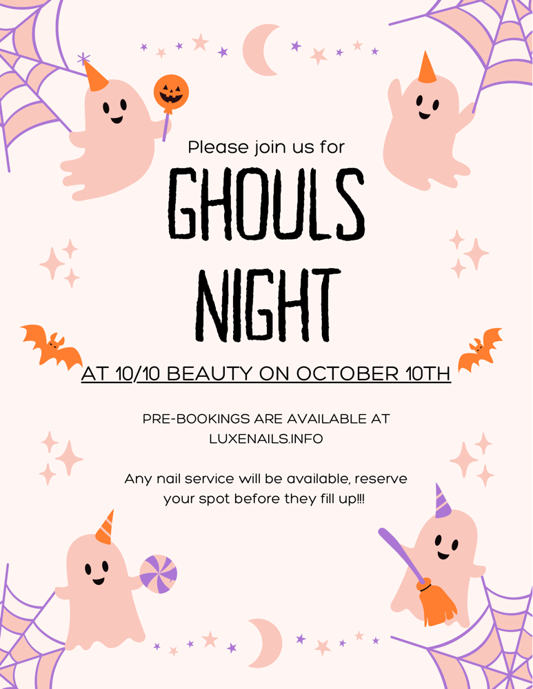Ghouls Night👻 (ONLY FOR 10/10) at Luxe Nails by Mya in Youngstown, OH