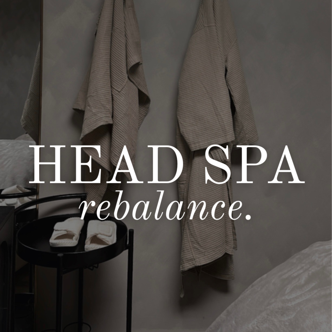 Rebalance | Head Spa Session