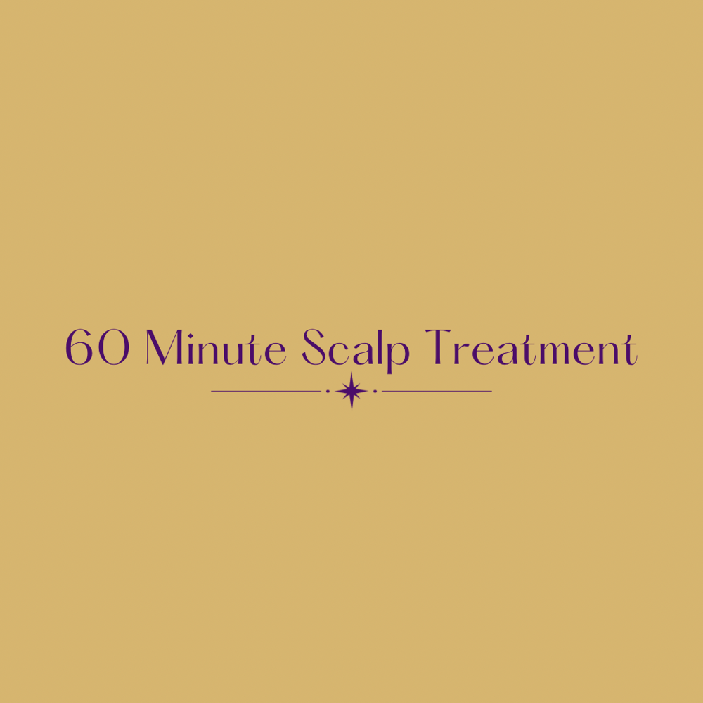 60 Minute Scalp Treatment