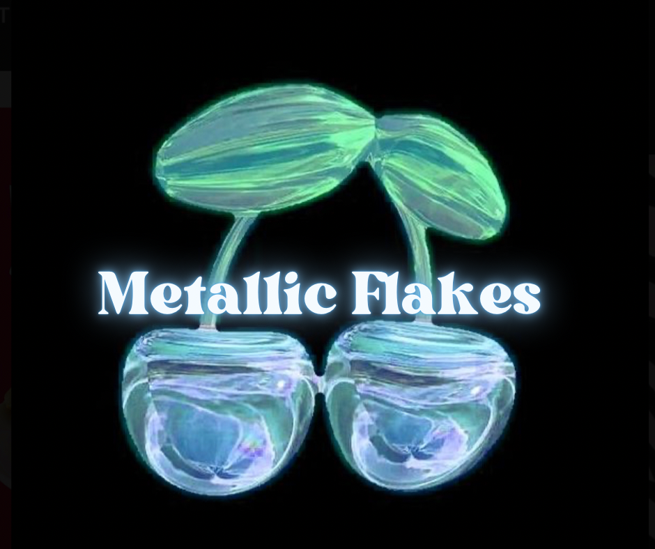 Metallic Flakes