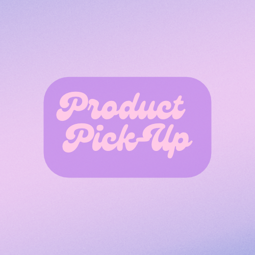 Product Pick-Up