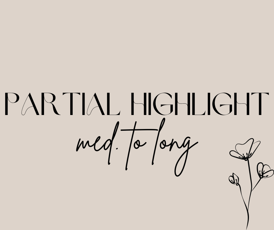 Partial Highlights - Medium/Long