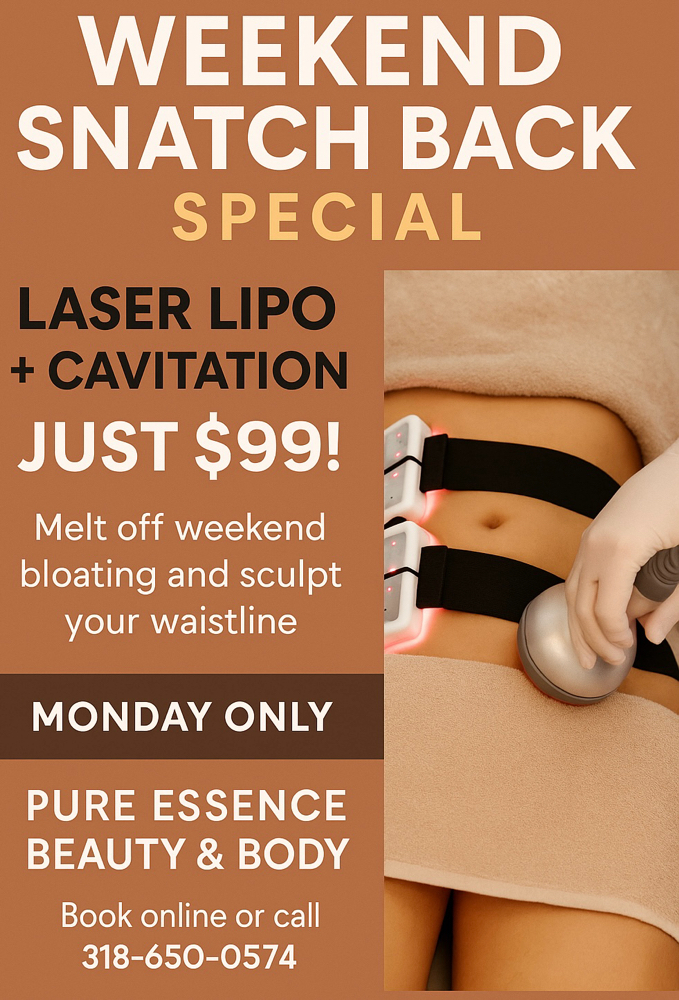 Weekend Snatch Back (Monday Only) at Pure Essence Beauty & Body, LLC in Shreveport, LA