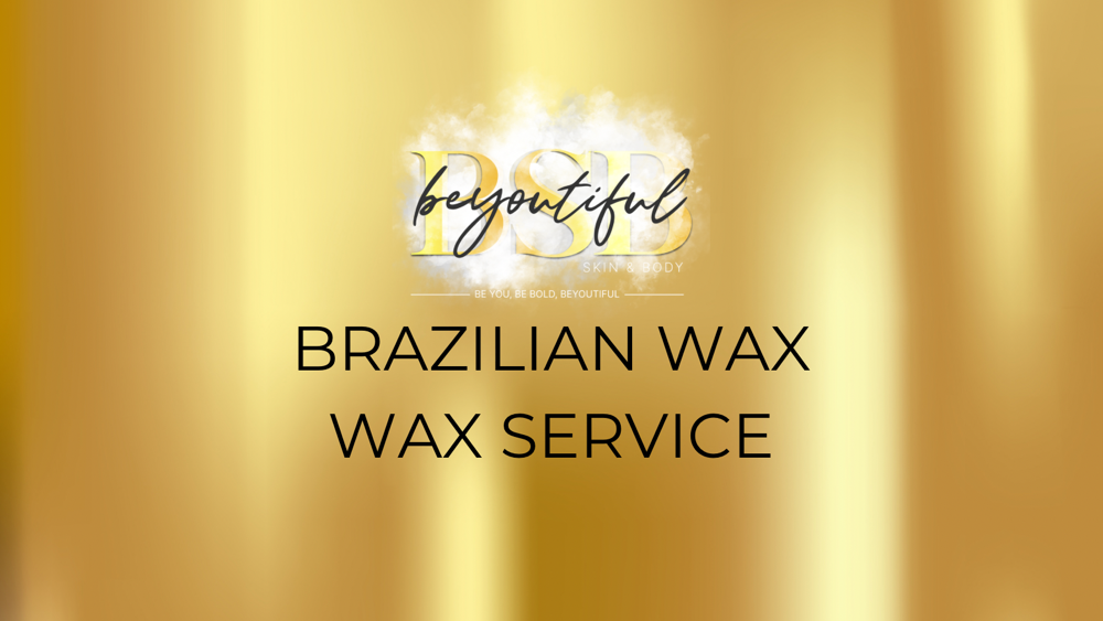 Brazilian Wax