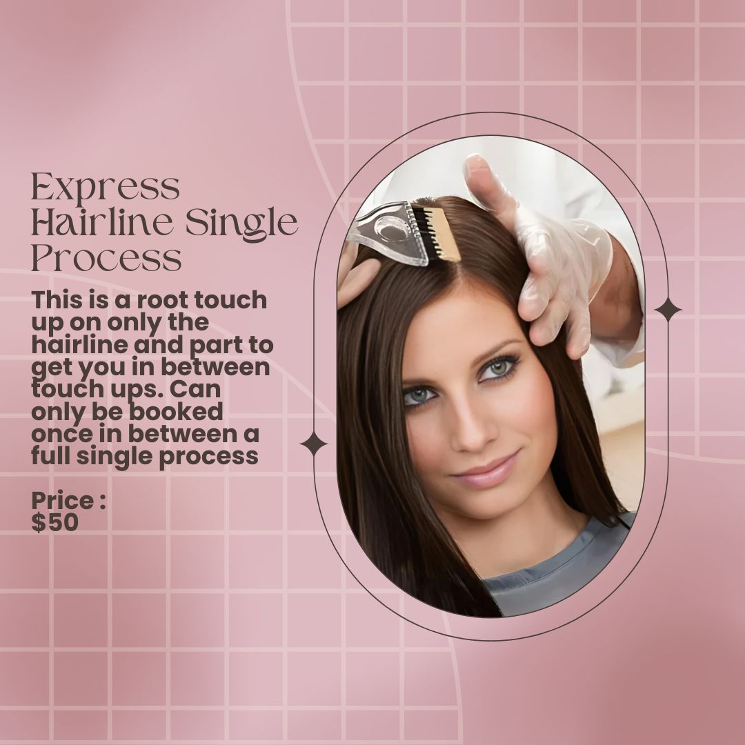 Express Hairline Single Process