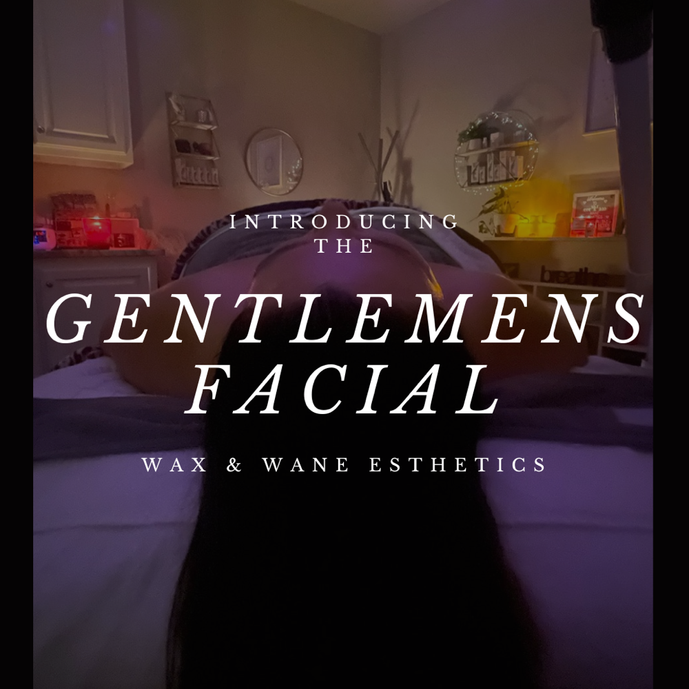 Gentlemen’s Facial