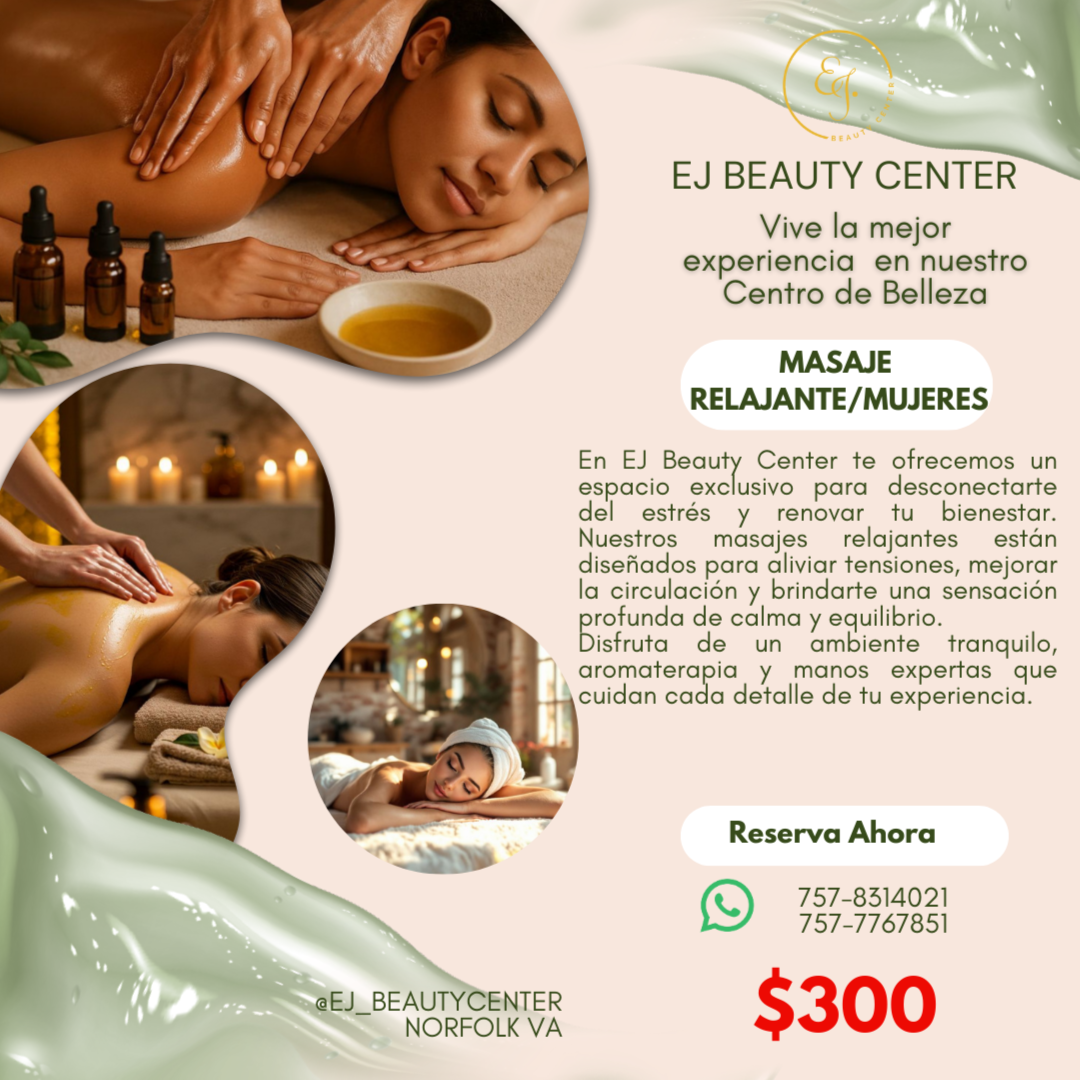 Masaje Relajante at EJ Beauty Center in Norfolk, VA