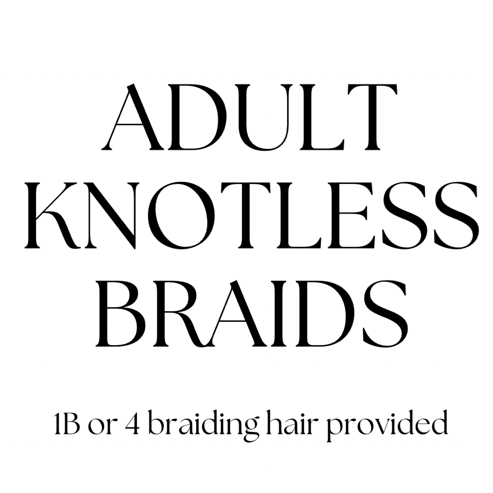 Adult Knotless Braids at StyledXFlo🪡 in Lincoln, NE