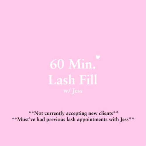 60 Min. Lash Fill *No New Clients*
