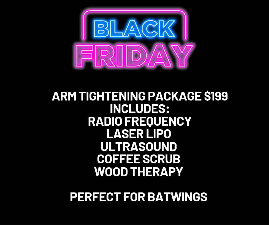 BLACK FRIDAY ARM TIGHTENING PACKAGE