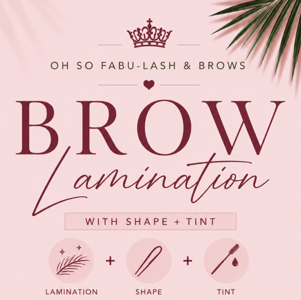 Brow Lamination with Wax & Tint at Oh So Fabu-Lash & Brows in Delray Beach, FL