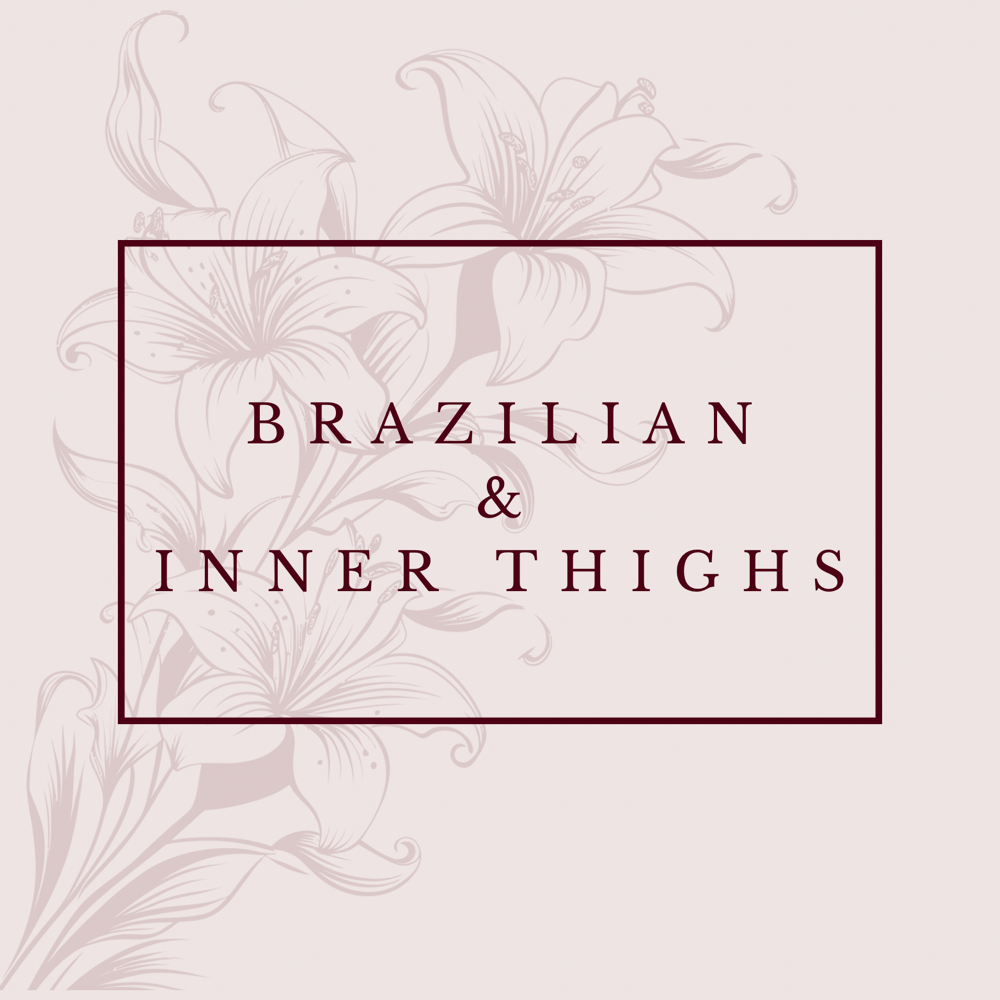 Brazilian & Inner Thighs