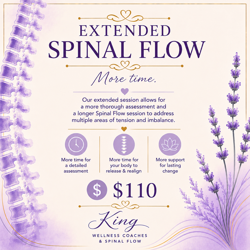 Extended Spinal Flow 1 Hour at King Wellness Coaches and Spinal Flow in Riverside, CA
