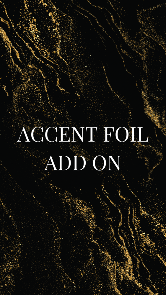 Accent Foil Add On