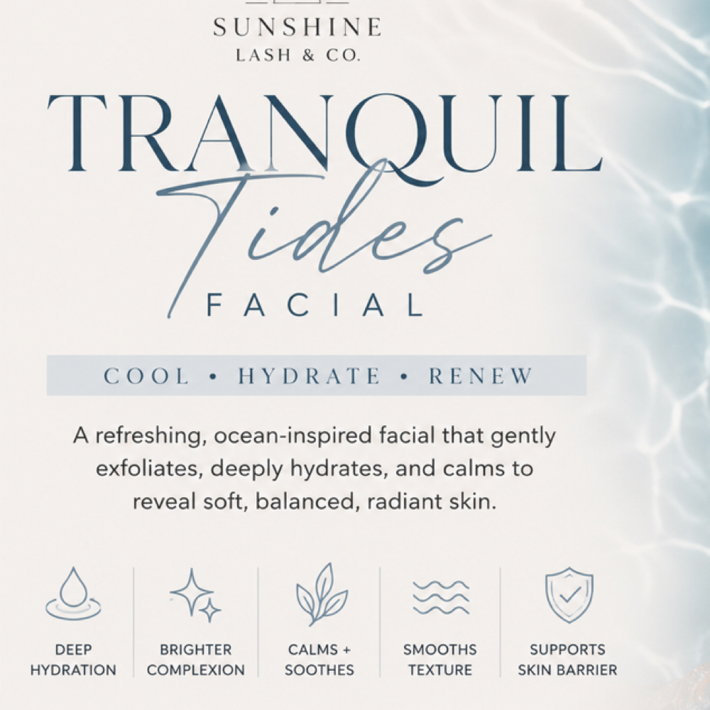 Tranquil Tides Facial at Sunshine Lash Salon & Spa in Pasadena, MD
