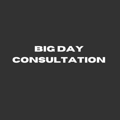 Big Day Consultation