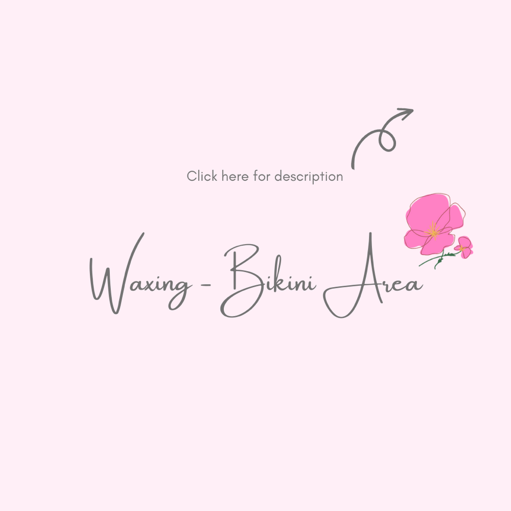 Waxing - Bikini Area