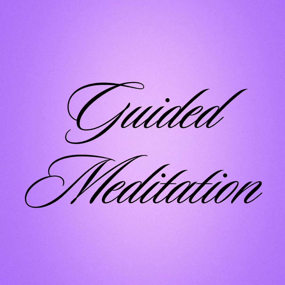 GUIDED MEDITATION