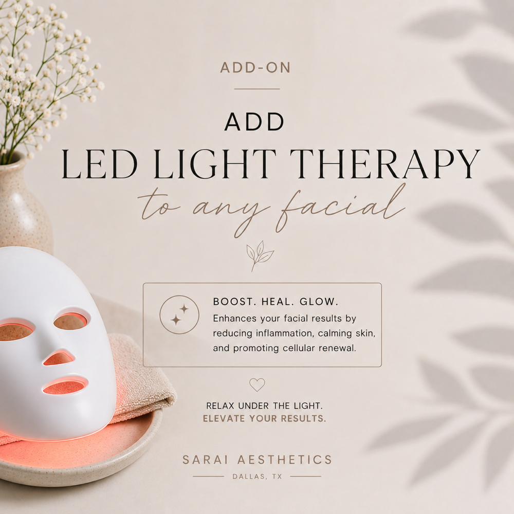 LED Light Therapy at Sarai Aesthetics in Dallas, TX