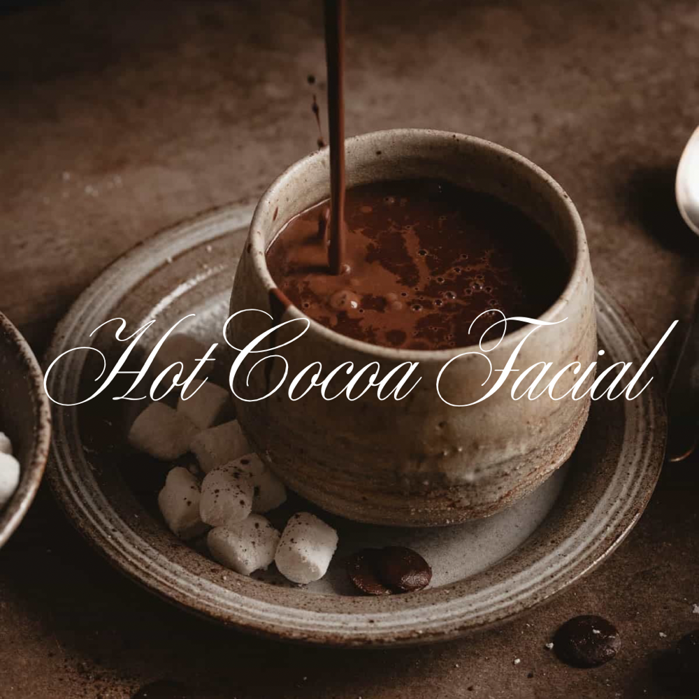 Choco Caliente🤎 | Hot Cocoa Facial