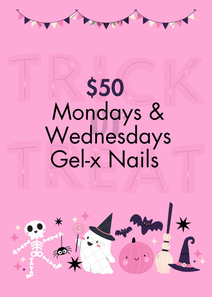$50 Nails Mondays & Wednesdays Only
