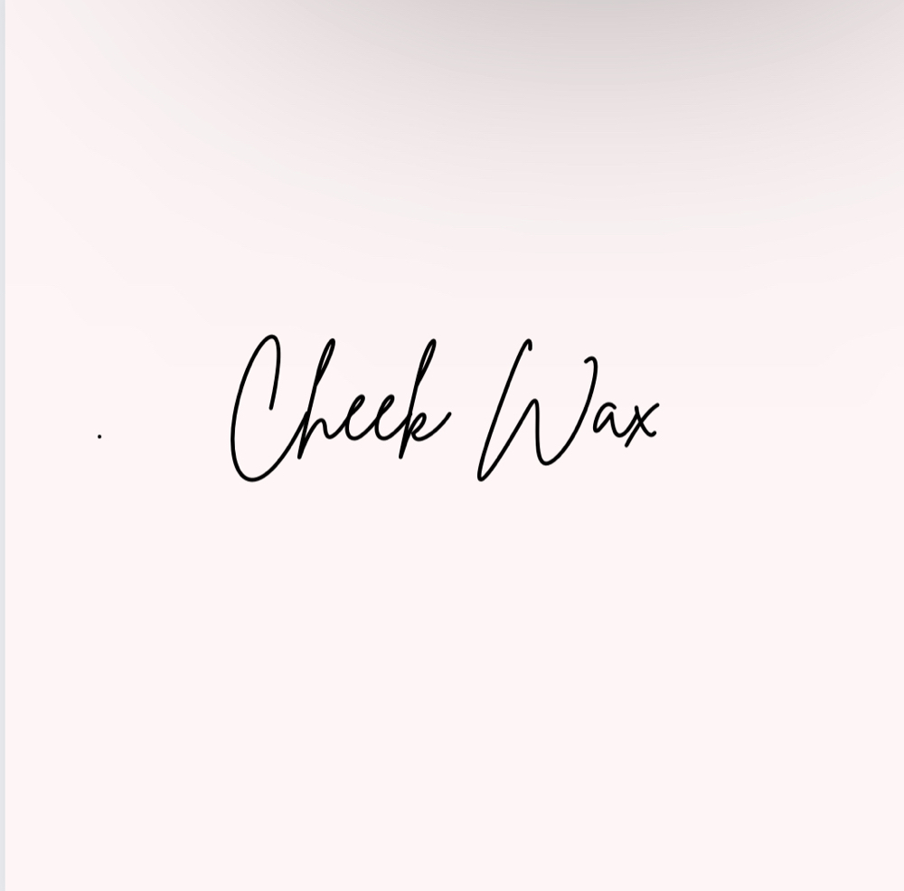 Cheek Wax