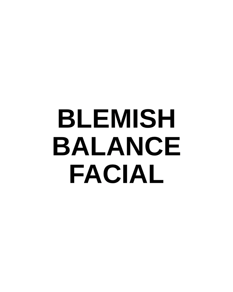 Blemish Balance Facial