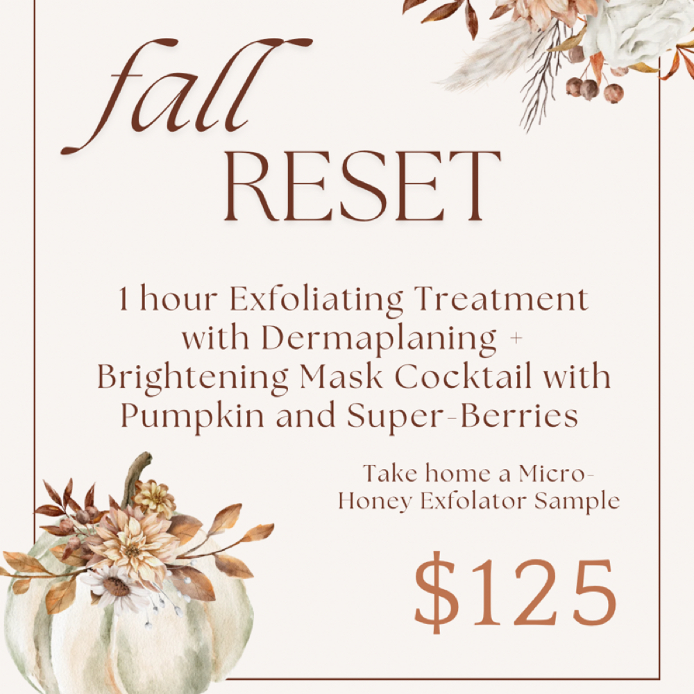Fall Reset Special🍂 at L.Esthetics in Dayton, TX