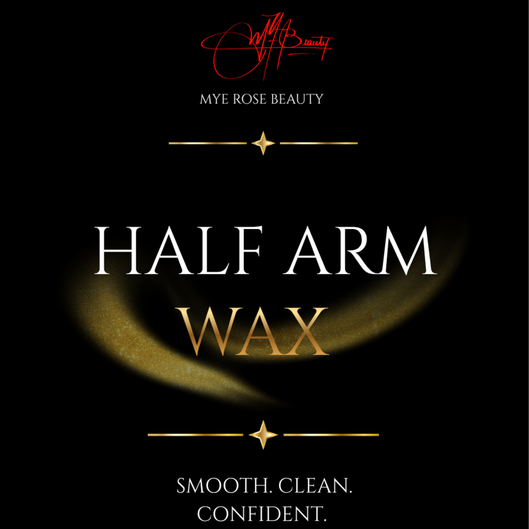 Half Arms at MYE Rose Beauty in Brooklyn, NY