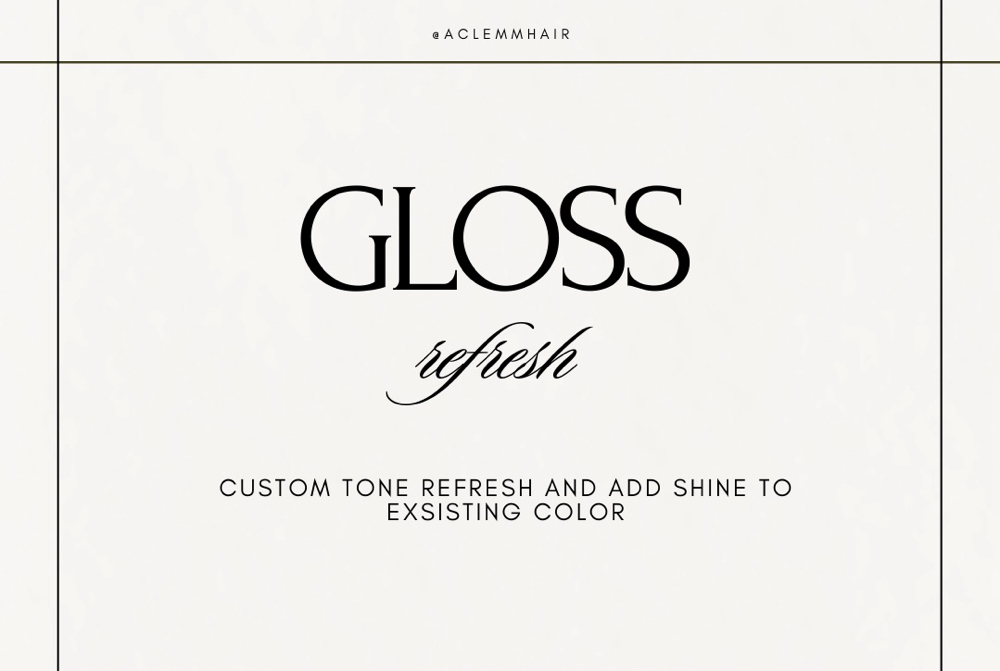 Gloss Refresh