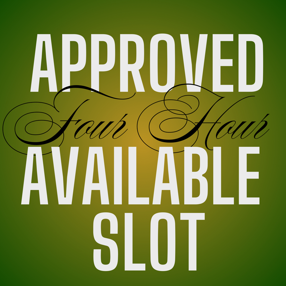 Four Hour Available Slot