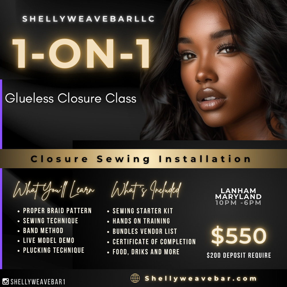 Glueless Closure Installation Class