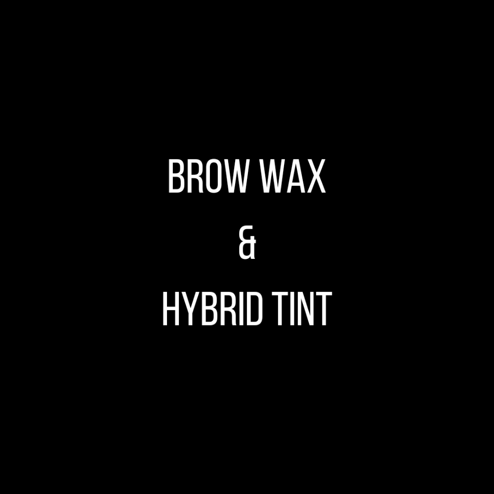 Brow Wax & Hybrid Tint