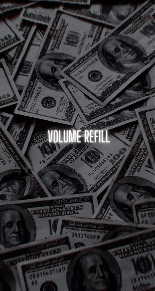 Volume Refill
