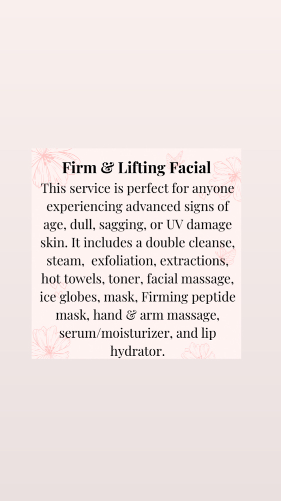 Firm & Lifting Facial